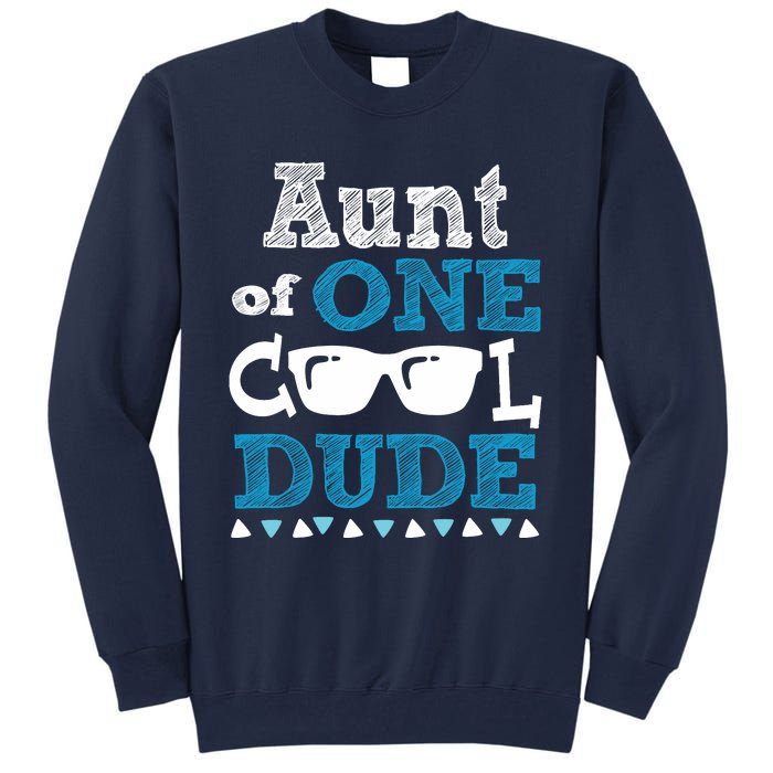 Aunt Of One Cool Dude Funny Birthday Boy Cool Tall Sweatshirt