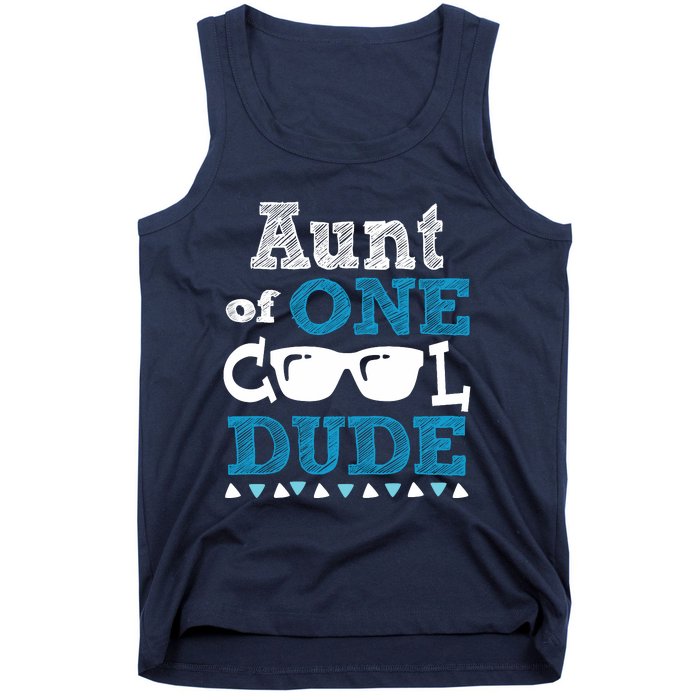 Aunt Of One Cool Dude Funny Birthday Boy Cool Tank Top