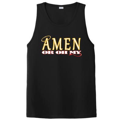 Amen Or Oh My Religious Quote Funny Novelty Design PosiCharge Competitor Tank