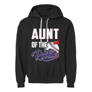 Aunt of Rookie 1 Years old Team 1st Birthday Baseball Garment-Dyed Fleece Hoodie