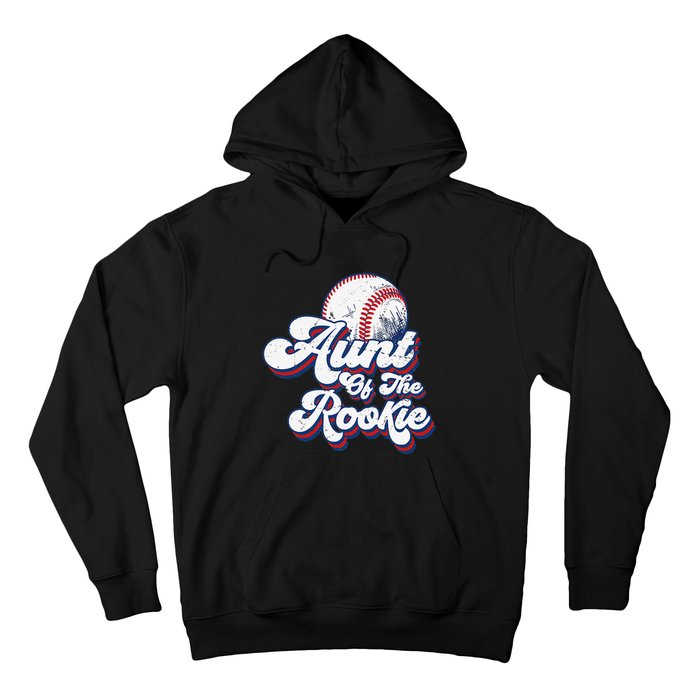 Aunt of Rookie 1st Birthday Baseball Theme Matching Party Hoodie