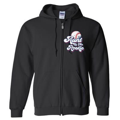 Aunt of Rookie 1st Birthday Baseball Theme Matching Party Full Zip Hoodie