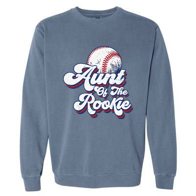 Aunt of Rookie 1st Birthday Baseball Theme Matching Party Garment-Dyed Sweatshirt