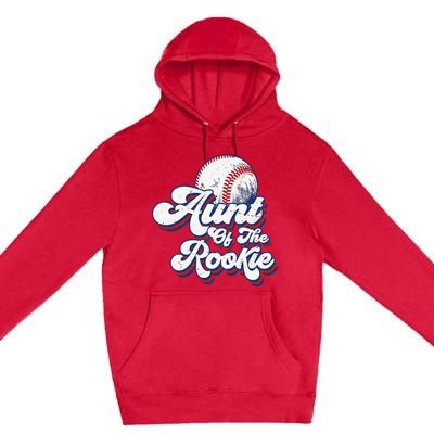 Aunt of Rookie 1st Birthday Baseball Theme Matching Party Premium Pullover Hoodie