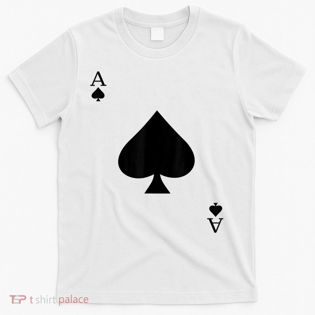 Ace Of Spades Deck Of Cards Halloween Costume T-Shirt