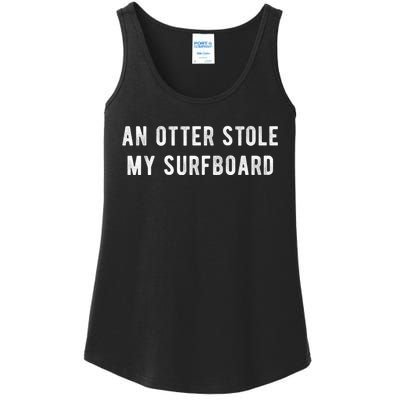 An Otter Stole My Surfboard Surfing Otter 841 Ladies Essential Tank