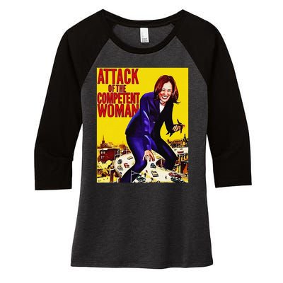 Attack Of The Competent Woman Funny Kamala Harris Vote 2024 Women's Tri-Blend 3/4-Sleeve Raglan Shirt