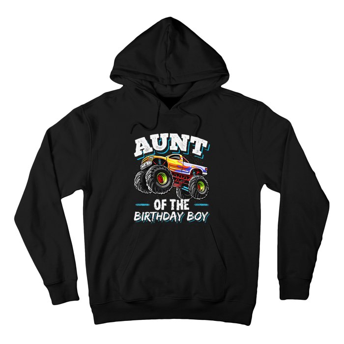 Aunt of the Birthday Monster Truck Birthday Party Hoodie