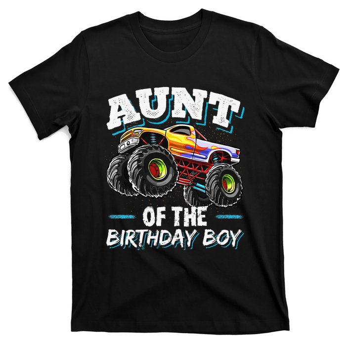 Aunt of the Birthday Monster Truck Birthday Party T-Shirt