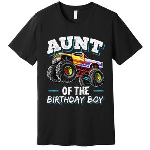 Aunt of the Birthday Monster Truck Birthday Party Premium T-Shirt