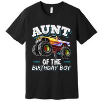 Aunt of the Birthday Monster Truck Birthday Party Premium T-Shirt