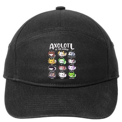 Axolotls Of The World Kawaii Types Of Axolotl Fish Amphibian 7-Panel Snapback Hat