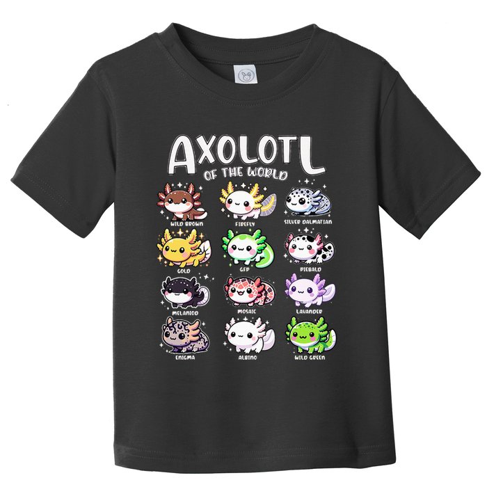 Axolotls Of The World Kawaii Types Of Axolotl Fish Amphibian Toddler T-Shirt