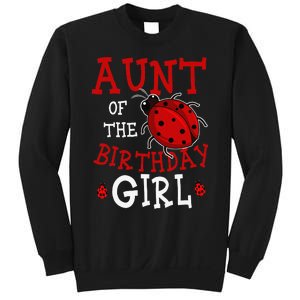 Aunt Of The Birthday Ladybug Bday Party Celebration Sweatshirt