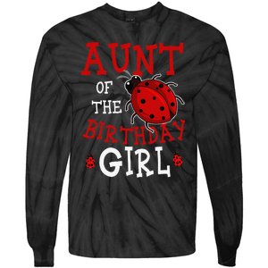 Aunt Of The Birthday Ladybug Bday Party Celebration Tie-Dye Long Sleeve Shirt