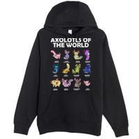 Axolotls Of The World Premium Pullover Hoodie