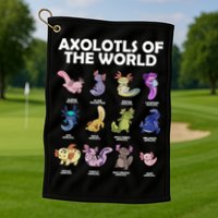 Axolotls Of The World Golf Towel