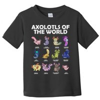 Axolotls Of The World Toddler T-Shirt