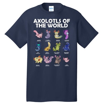 Axolotls Of The World Tall T-Shirt