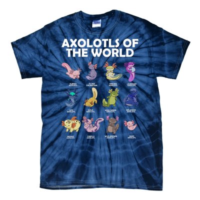 Axolotls Of The World Tie-Dye T-Shirt