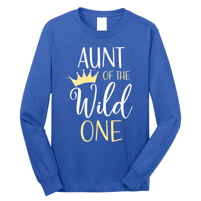 Aunt Of The Wild One First Birthday Matching Family Gift Long Sleeve Shirt