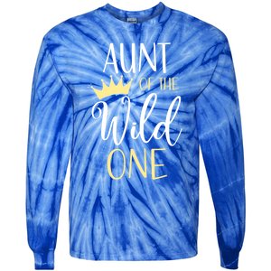 Aunt Of The Wild One First Birthday Matching Family Gift Tie-Dye Long Sleeve Shirt