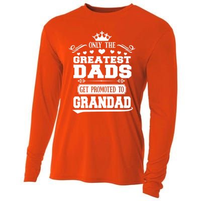 Awesome Only The Greatest Dads Get Promoted To Grandad Gift Cooling Performance Long Sleeve Crew