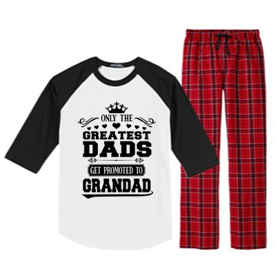 Awesome Only The Greatest Dads Get Promoted To Grandad Gift Raglan Sleeve Pajama Set