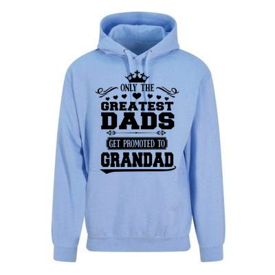 Awesome Only The Greatest Dads Get Promoted To Grandad Gift Unisex Surf Hoodie