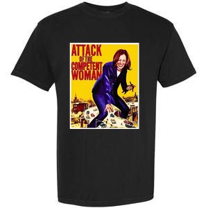 Attack Of The Competent Woman Kamala Harris Garment-Dyed Heavyweight T-Shirt