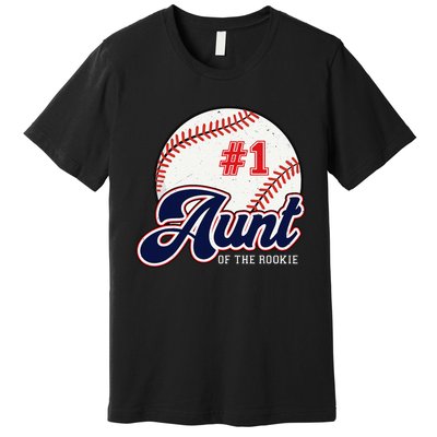 Aunt of the Rookie Rookie of the Year Baseball Aunties Premium T-Shirt