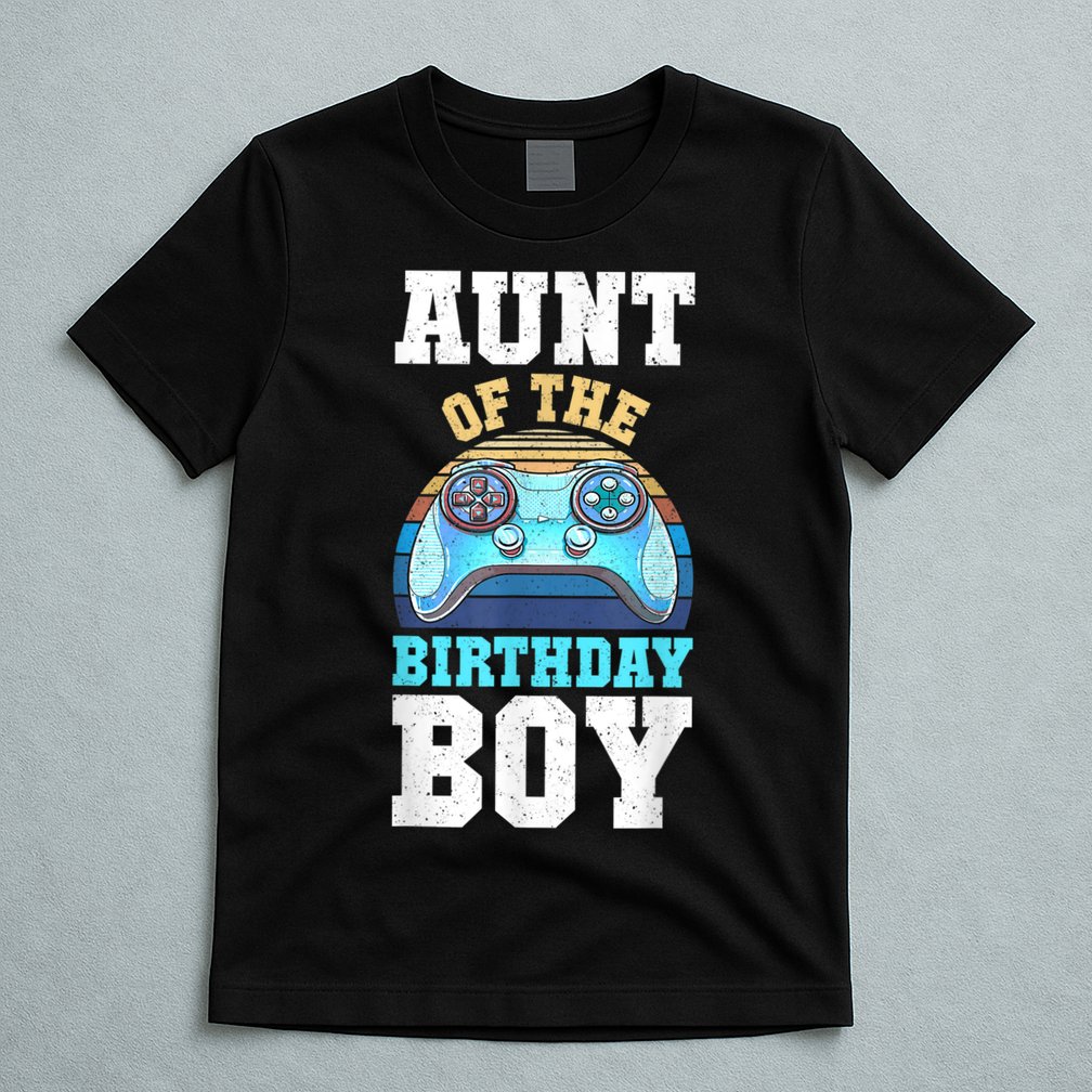Aunt Of The Birthday Boy Matching Video Gamer Birthday Party T-Shirt