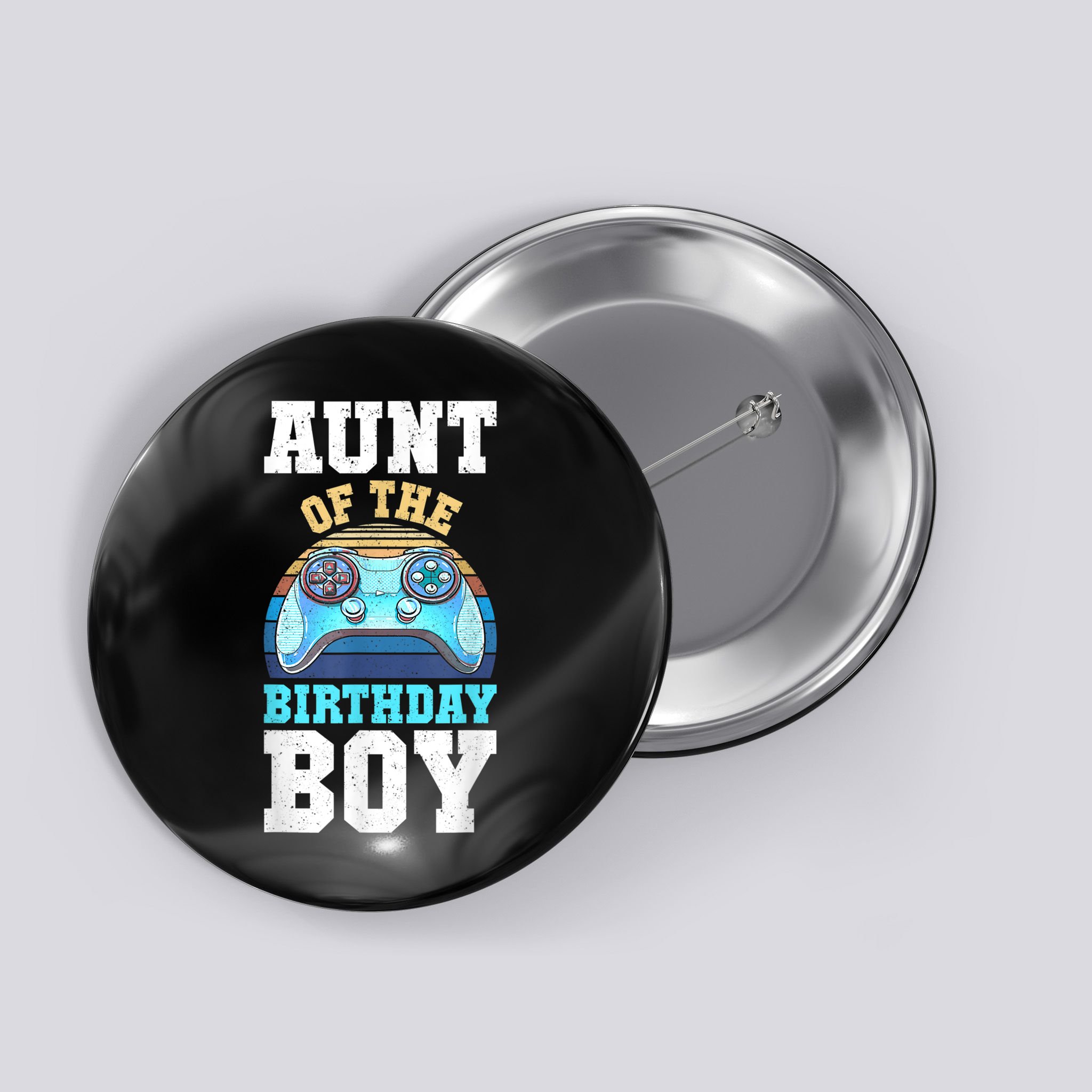 Aunt Of The Birthday Boy Matching Video Gamer Birthday Party Button