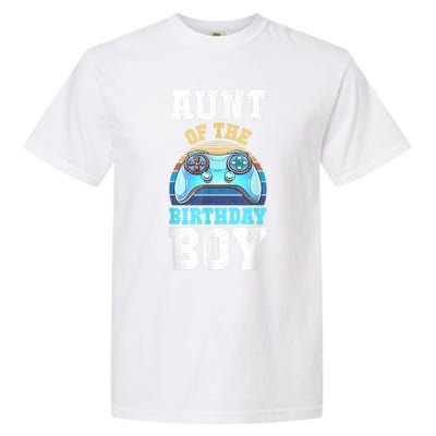 Aunt Of The Birthday Boy Matching Video Gamer Birthday Party Garment-Dyed Heavyweight T-Shirt