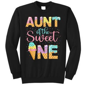 Aunt Of The Sweet One 1st Birthday Ice Cream Lovers Sweatshirt