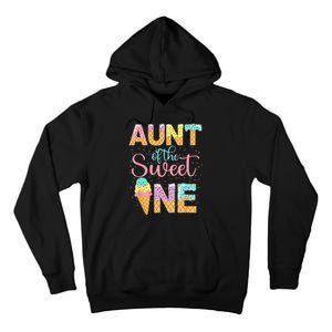 Aunt Of The Sweet One 1st Birthday Ice Cream Lovers Tall Hoodie