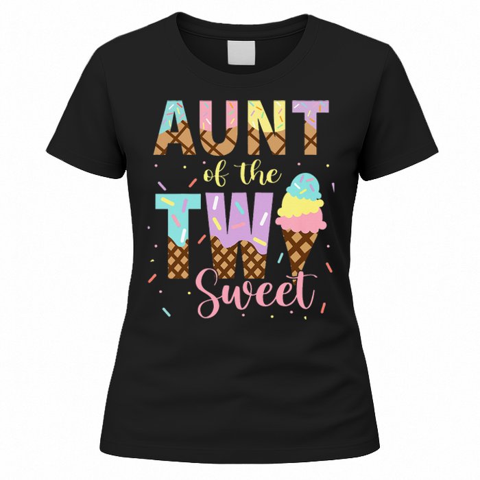 Aunt Of The Two Sweet Birthday Ice Cream Two Year old Women's T-Shirt