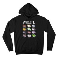 Axolotls Of The World Kawaii Types Of Axolotl Fish Amphibian Hoodie