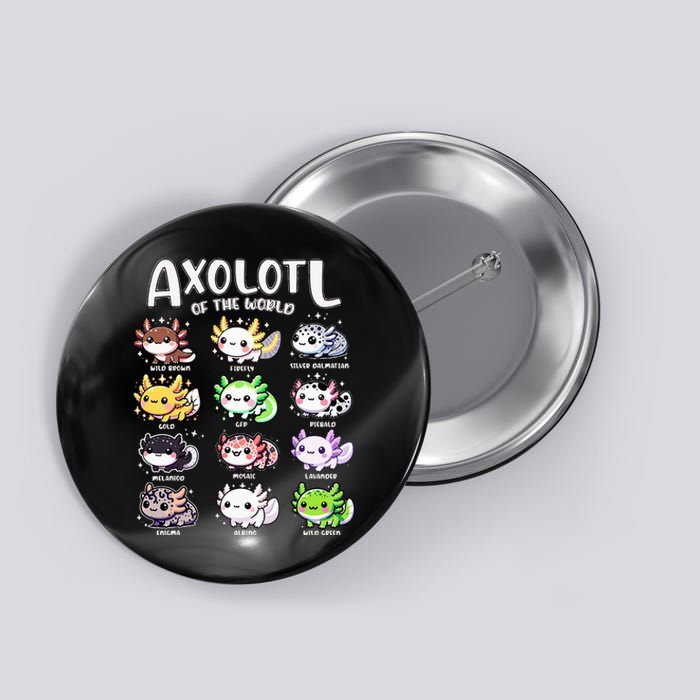 Axolotls Of The World Kawaii Types Of Axolotl Fish Amphibian Button