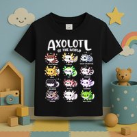 Axolotls Of The World Kawaii Types Of Axolotl Fish Amphibian Toddler T-Shirt
