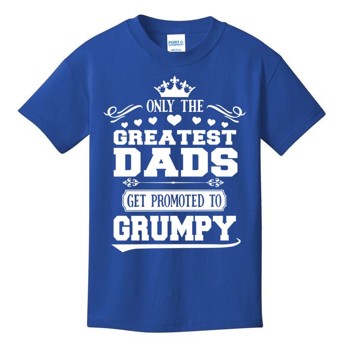 Awesome Only The Greatest Dads Get Promoted To Grumpy Great Gift Kids T-Shirt