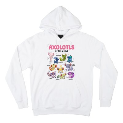 Axolotls Of The World Animals Kawaii Hoodie