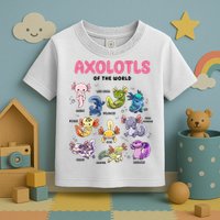Axolotls Of The World Animals Kawaii Toddler T-Shirt
