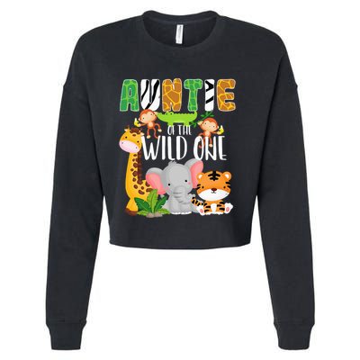 Auntie of the Wild One Zoo Theme Birthday Safari Animals Cropped Pullover Crew