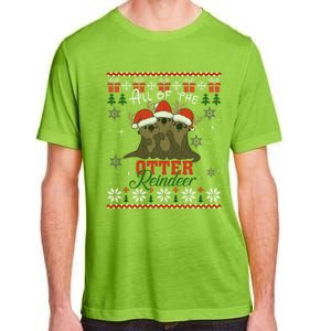 All Of The Otter Reindeer Christmas Funny Cute Ugly Sweater Gift Adult ChromaSoft Performance T-Shirt