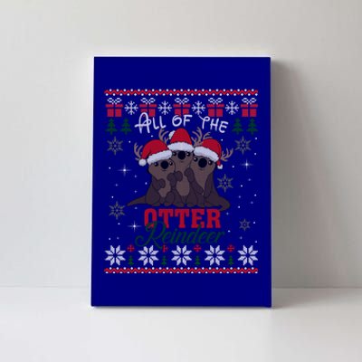 All Of The Otter Reindeer Christmas Funny Cute Ugly Sweater Gift Canvas