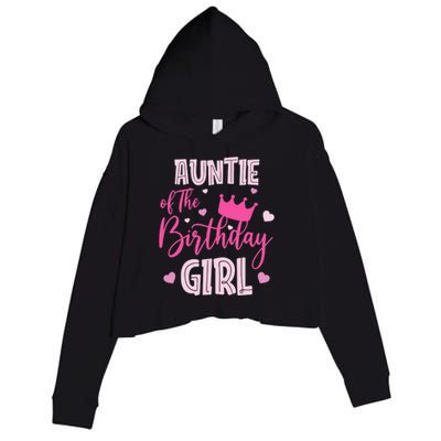 Auntie Of The Birthday Girl Cute Pink Matching Family Crop Fleece Hoodie