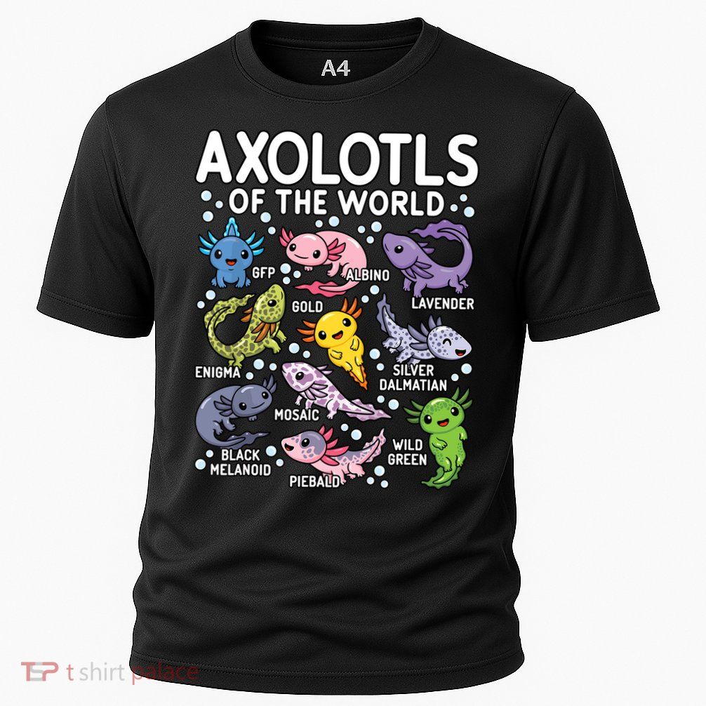 Axolotls Of The World Cute Kawaii Axolotl Performance Shirt