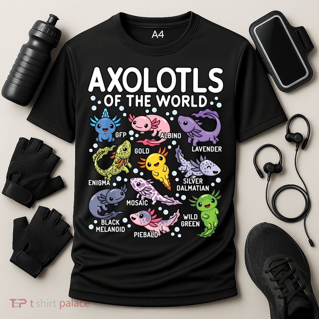 Axolotls Of The World Cute Kawaii Axolotl Performance Shirt