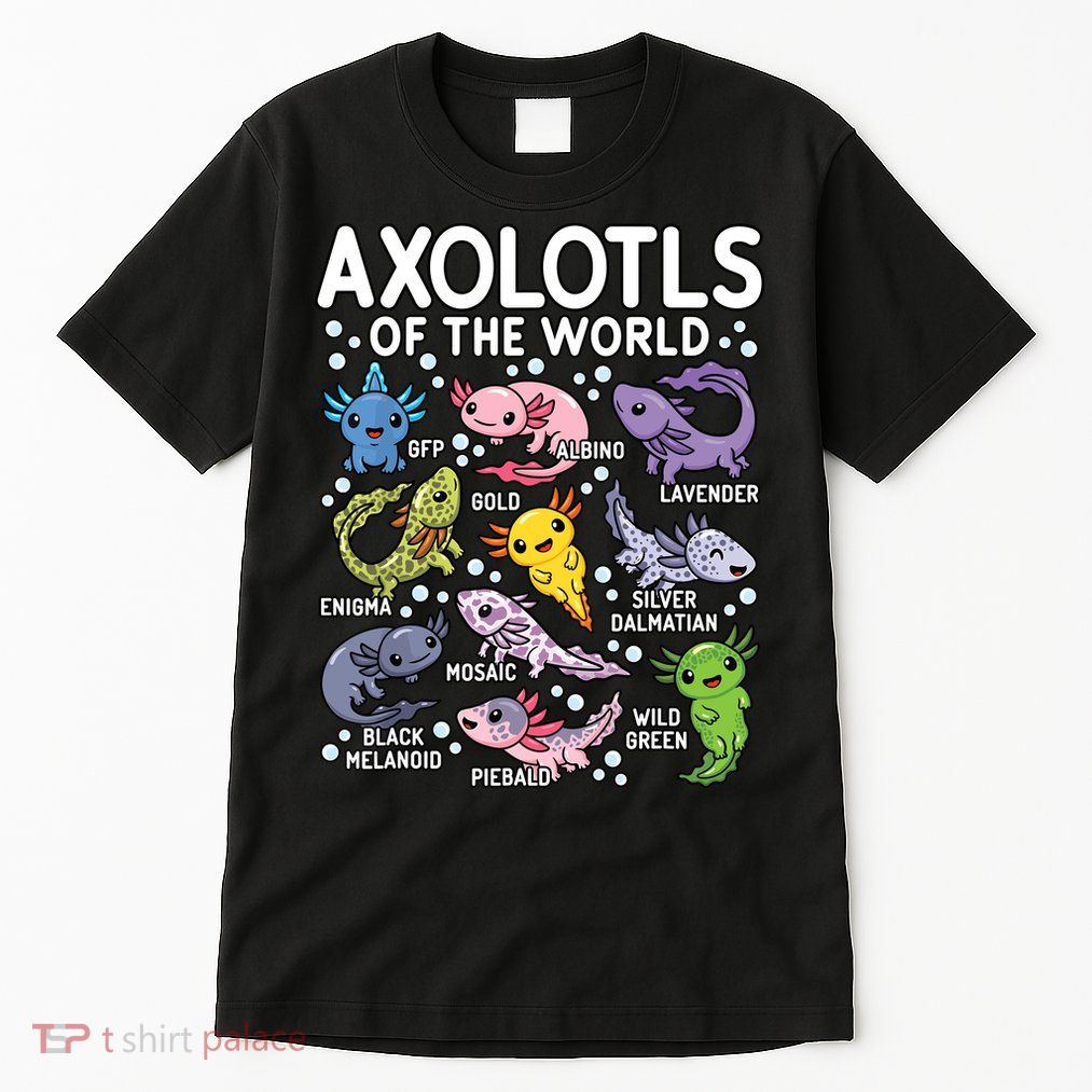 Axolotls Of The World Cute Kawaii Axolotl Tall T-Shirt
